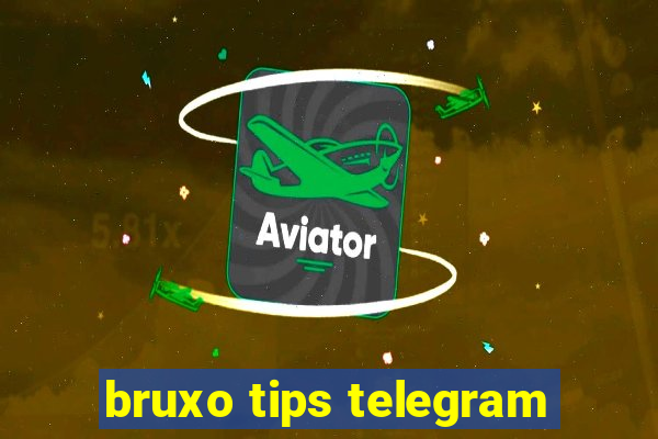 bruxo tips telegram